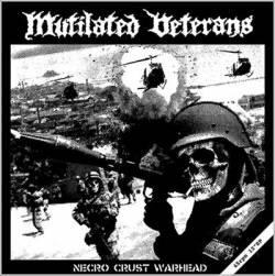 Mutilated Veterans : Necro Crust Warhead